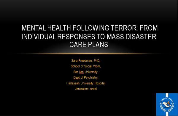 Sara Freedman - konference omkring optimering af den psykosociale indsats efter katastrofer eller terror 