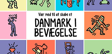 Et udklip af Danmark i Bevægelses poster med teksten "Vær med til at skabe et Danmark i Bevægelse".
