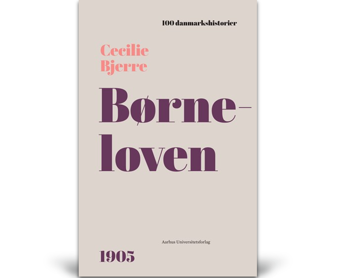 Børneloven 1905 Cecilie Bjerre