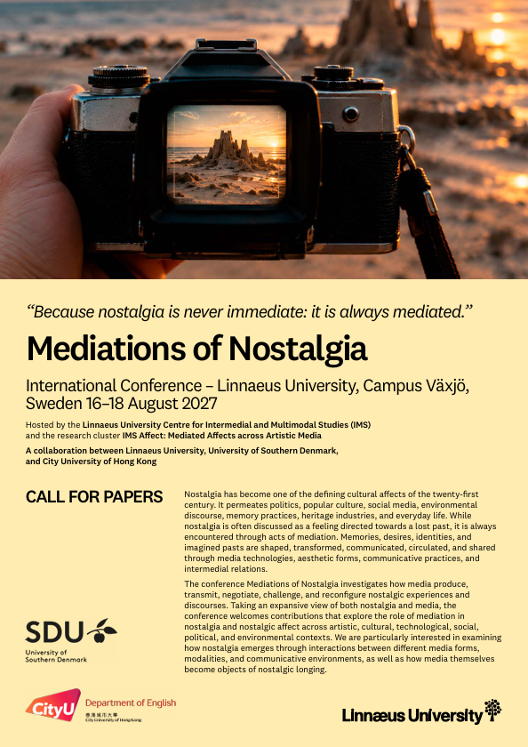 Call for papers - Nostalgia conference at Linnaeus University, ‘Mediations of Nostalgia’, August 16-18, 2027