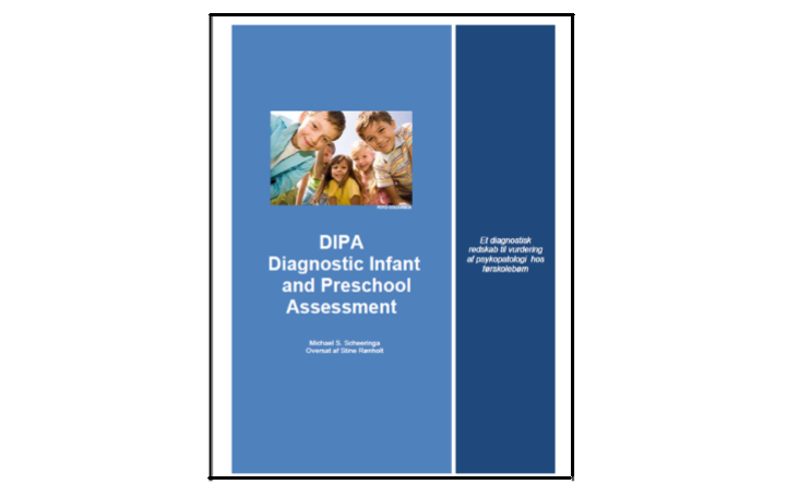 Blue book cover with a children’s photo and the text “DIPA Diagnostic Infant and Preschool Assessment”, “Michael S. Scheeringa”, “Oversat af Stine Rahbek”, and “Et diagnostisk redskab til vurdering af psykopatologi hos førskolebørn”.