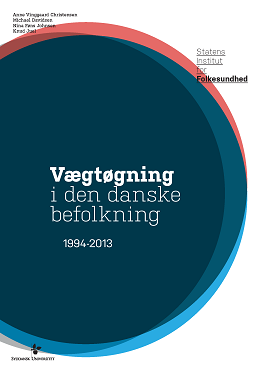 Forside til rapporten "Vægtøgning i den danske befolkning 1994-2013" Forside til publikationen "Vægtøgning i den danske befolkning 1994-2013" med store farvede cirkler, "Statens Institut for Folkesundhed" øverst til højre og "Syddansk Universitet" nederst til venstre.