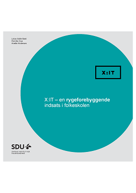 Forside med en stor turkis cirkel på grå baggrund og teksten "X:IT – en rygeforebyggende indsats i folkeskolen" samt en boks med "X:IT".